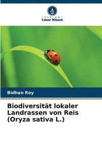 bokomslag Biodiversitt lokaler Landrassen von Reis (Oryza sativa L.)