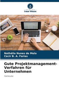 bokomslag Gute Projektmanagement-Verfahren fr Unternehmen