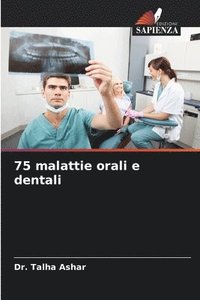 bokomslag 75 malattie orali e dentali