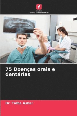 bokomslag 75 Doenas orais e dentrias