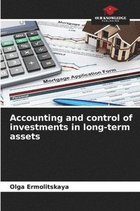 bokomslag Accounting and control of investments in long-term assets