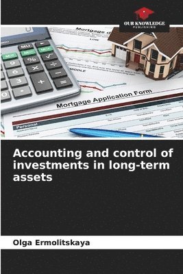 bokomslag Accounting and control of investments in long-term assets