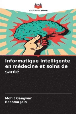 Informatique intelligente en mdecine et soins de sant 1