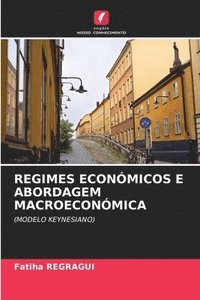 bokomslag Regimes Econmicos E Abordagem Macroeconmica