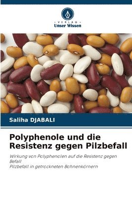 bokomslag Polyphenole und die Resistenz gegen Pilzbefall