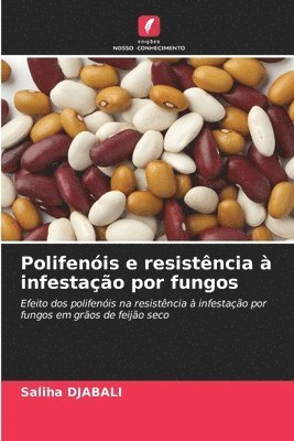 Polifenis e resistncia  infestao por fungos 1