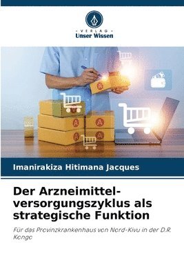 bokomslag Der Arzneimittel-versorgungszyklus als strategische Funktion