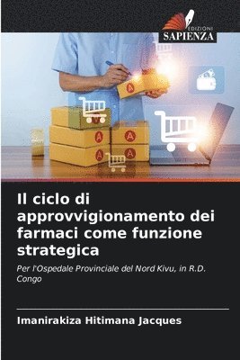 bokomslag ciclo di approvvigionamento dei farmaci come funzione strategica