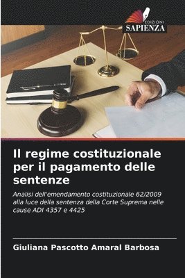 bokomslag Il regime costituzionale per il pagamento delle sentenze