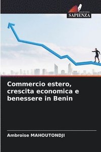 bokomslag Commercio estero, crescita economica e benessere in Benin