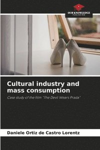 bokomslag Cultural industry and mass consumption
