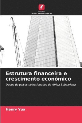 bokomslag Estrutura financeira e crescimento econmico