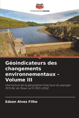 bokomslag Goindicateurs des changements environnementaux - Volume III