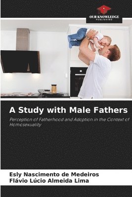 A Study with Male Fathers 1