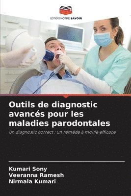 bokomslag Outils de diagnostic avancés pour les maladies parodontales