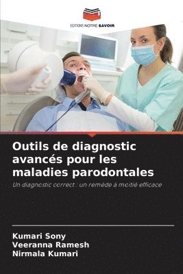 bokomslag Outils de diagnostic avancs pour les maladies parodontales