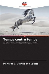 bokomslag Temps contre temps