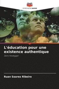 bokomslag L'ducation pour une existence authentique