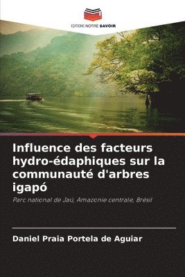 Influence des facteurs hydro-daphiques sur la communaut d'arbres igap 1