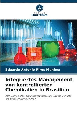 bokomslag Integriertes Management von kontrollierten Chemikalien in Brasilien