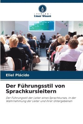 Eliel Plácido - Führungsstil von Sprachkursleitern, Häftad