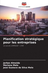 bokomslag Planification stratgique pour les entreprises