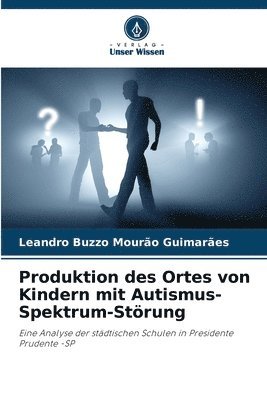 Produktion des Ortes von Kindern mit Autismus-Spektrum-Störung 1