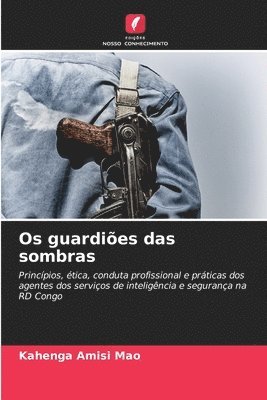 bokomslag Os guardiões das sombras