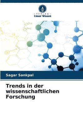 bokomslag Trends in der wissenschaftlichen Forschung