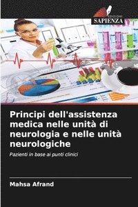 bokomslag Principi dell'assistenza medica nelle unit di neurologia e nelle unit neurologiche