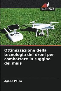 bokomslag Ottimizzazione della tecnologia dei droni per combattere la ruggine del mais