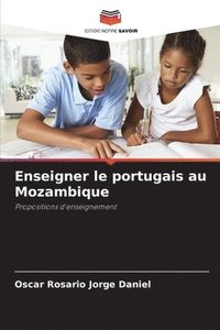 bokomslag Enseigner le portugais au Mozambique