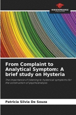 From Complaint to Analytical Symptom 1