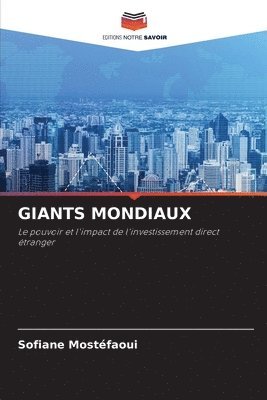 Giants Mondiaux 1