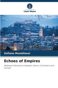 bokomslag Echoes of Empires