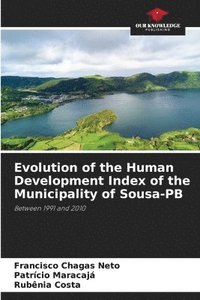 bokomslag Evolution of the Human Development Index of the Municipality of Sousa-PB