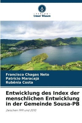 Entwicklung des Index der menschlichen Entwicklung in der Gemeinde Sousa-PB 1