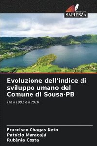 bokomslag Evoluzione dell'indice di sviluppo umano del Comune di Sousa-PB