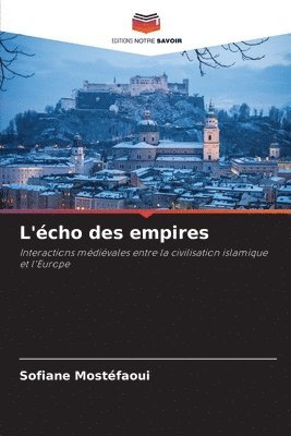 L'cho des empires 1