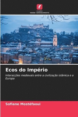 Sofiane Mostéfaoui - Ecos do Império, Häftad