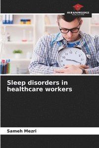 bokomslag Sleep disorders in healthcare workers