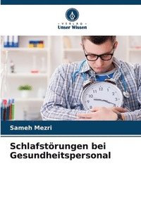 bokomslag Schlafstrungen bei Gesundheitspersonal