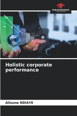 Holistic corporate performance 1