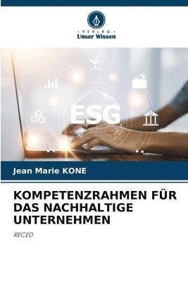 bokomslag Kompetenzrahmen Fr Das Nachhaltige Unternehmen