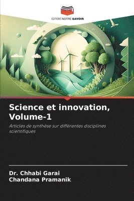 Science et innovation, Volume-1 1