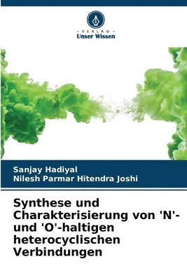 bokomslag Synthese und Charakterisierung von 'N'- und 'O'-haltigen heterocyclischen Verbindungen