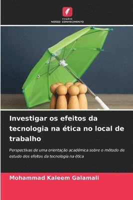 bokomslag Investigar os efeitos da tecnologia na tica no local de trabalho