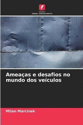 Ameaas e desafios no mundo dos veculos 1