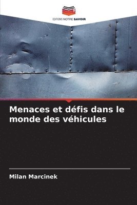 Menaces et dfis dans le monde des vhicules 1