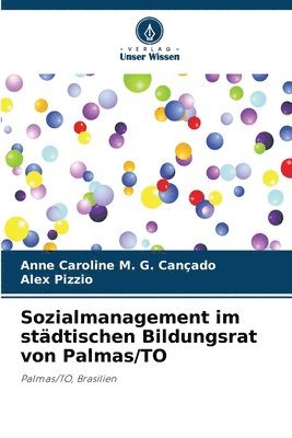 bokomslag Sozialmanagement im städtischen Bildungsrat von Palmas/TO